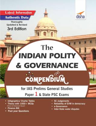 The Indian Polity & Governance Compendium for IAS Prelims General Studies Paper 1 & State Psc Exams