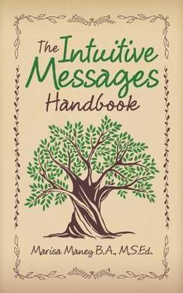 The Intuitive Messages Handbook