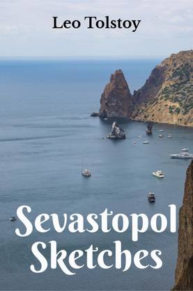 Sevastopol Sketches