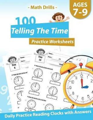 Math Drills - 100 Telling The Time Practice Worksheets - Daily Practice Reading Clocks With Answers