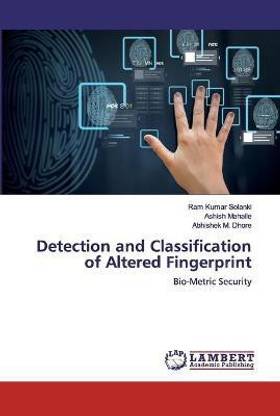 Detection and Classification of Altered Fingerprint