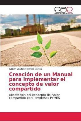 Creacion de un Manual para implementar el concepto de valor compartido