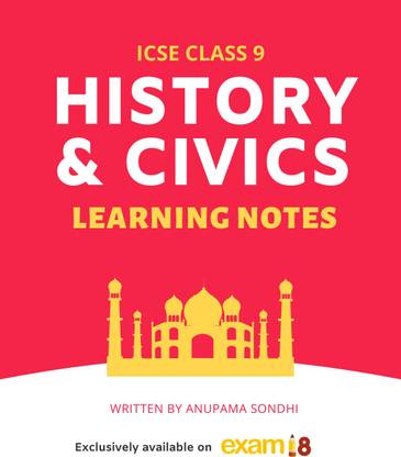 Exam18 ICSE Class 9 History Learning Notes