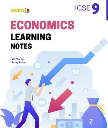 Exam18 ICSE Class 9 Economics Learning Notes