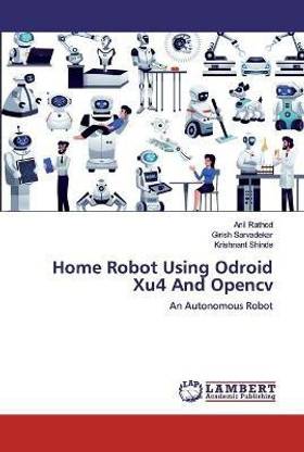 Home Robot Using Odroid Xu4 And Opencv