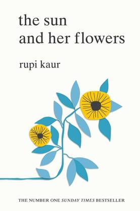 The The Sun And Her Flowers