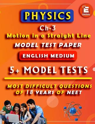 EkEdu Model Test Paper of Class 11 Physics Ch-3 Motion in a Straight Line
