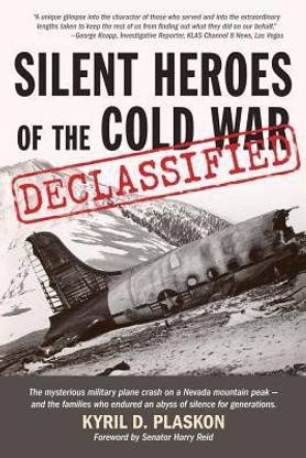 Silent Heroes of the Cold War