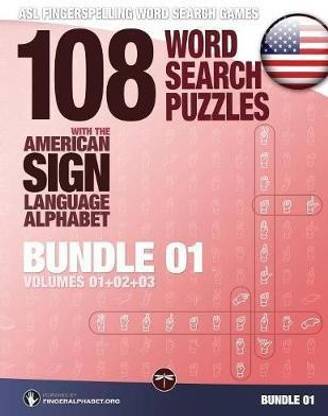 108 Word Search Puzzles with the American Sign Language Alphabet Volume 04