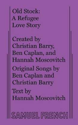 Old Stock: A Refugee Love Story
