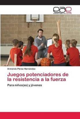 Juegos potenciadores de la resistencia a la fuerza