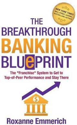 The Breakthrough Banking Blueprint