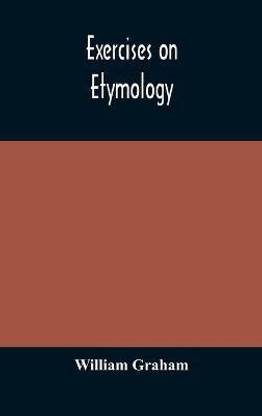 Exercises on etymology