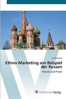 Ethno-Marketing am Beispiel der Russen