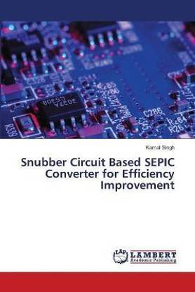 Snubber Circuit Based SEPIC Converter for Efficiency Improvement