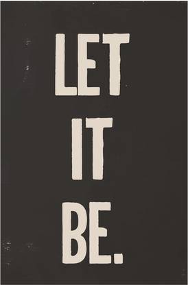 Let It Be' Beatles Quote Poster Paper Print