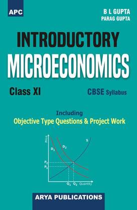 Introductory Microeconomics (Including Project Work) Class-XI