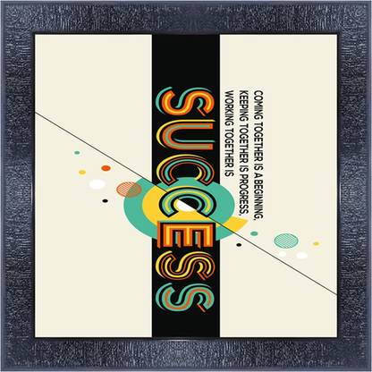 pnf 479-MOTIVATIONAL QUOTES coming together is a beginning keeping together is progress working together is success with Wooden Synthetic Frame Digital Reprint 13 inch x 13 inch Painting