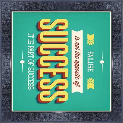 pnf 860-MOTIVATIONAL QUOTES Failure is not the opposite of success it part of success with Wooden Synthetic Frame Digital Reprint 13 inch x 13 inch Painting