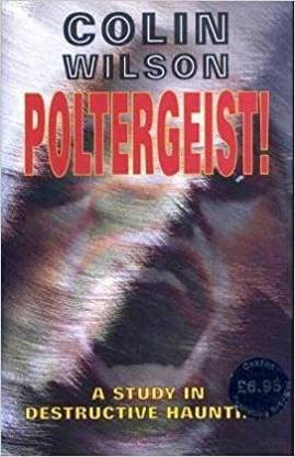 POLTERGEIST - A STUDY IN DESTRUCTIVE HAUNTING
