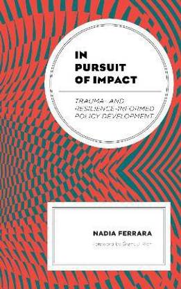 In Pursuit of Impact