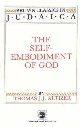 The Self-Embodiment of God