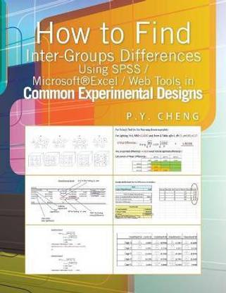 How to Find Inter-Groups Differences Using SPSS/Excel/Web Tools in Common Experimental Designs