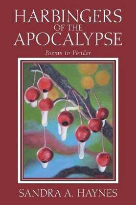Harbingers of the Apocalypse