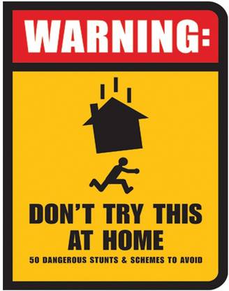 qthinfra DO NOT TRY THIS AT HOME WARNING Emergency Sign