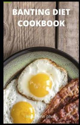 Banting Diet Cookbook
