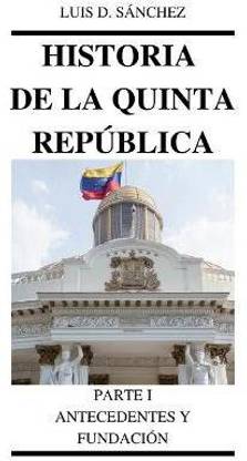 Historia de la Quinta Republica