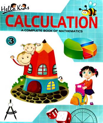 Calculation A Complete Book of Mathematics - 3