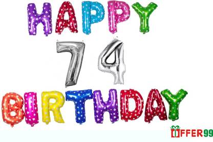 Offer99 Solid MultiColor Happy Birhtday with 74 year Silver number Foil Letter Balloon for Birthday Celebration Letter Balloon