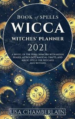 Wicca Book of Spells Witches' Planner 2021