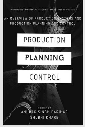 PRODUCTION PLANNING AND CONTROL