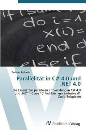 Parallelitat in C# 4.0 und .NET 4.0