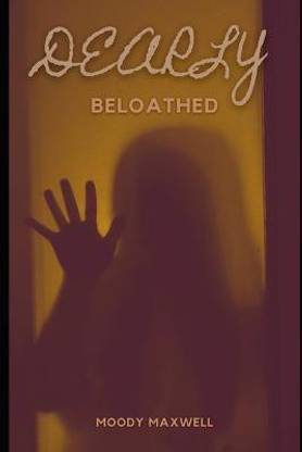 Dearly Beloathed