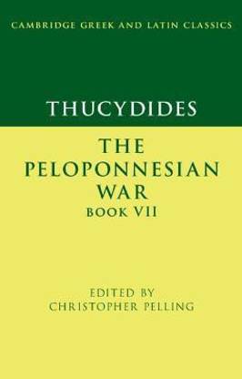 Thucydides: The Peloponnesian War Book VII