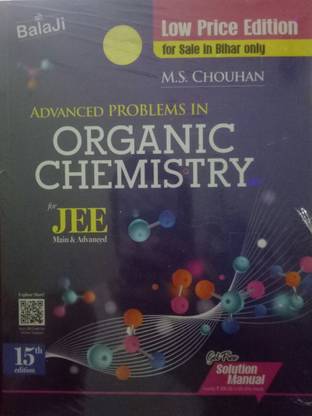 ADVANCED PROBLEMS IN ORGANIC CHEMISTRY FOR JEE MAIN And ADVANCED BY M.S. CHOUHAN