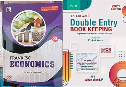 Frank ISC Economics 2022 Class 11 With T.S. Grewal's Double Entry Book Keeping: Textbook For ISC Class 11 (2021-22 Session)