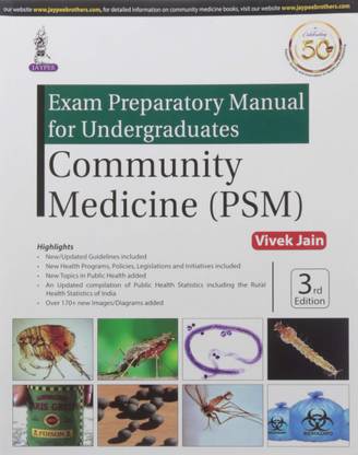 Exam Preparatory Manual For Undergraduates Community Medicine (Psm)