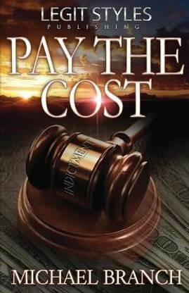 Pay the Cost