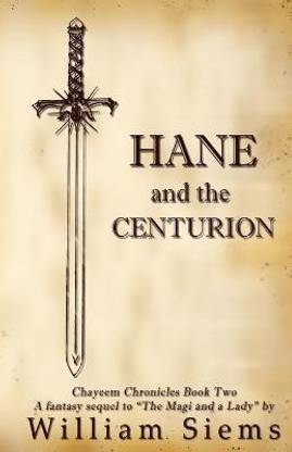 Hane and the Centurion