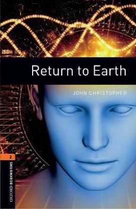Oxford Bookworms Library: Level 2:: Return to Earth Audio Pack