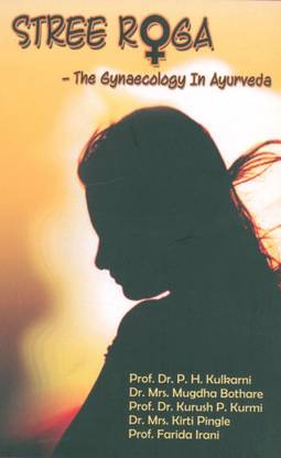 Stree Roga - The Gynaecology In Ayurveda