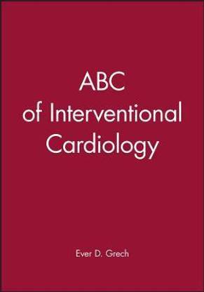 ABC of Interventional Cardiology