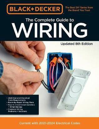 Black & Decker The Complete Guide to Wiring Updated 8th Edition: Volume 8
