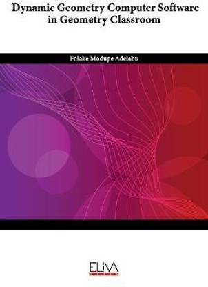 Dynamic Geometry Computer Software in Geometry Classroom