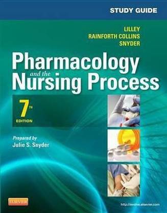 Study Guide for Pharmacology and the Nursing Process - E-Book