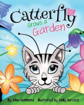 Catterfly Grows a Garden